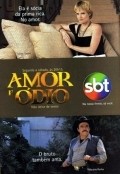 Amor E Odio is the best movie in Gesio Amadeu filmography.