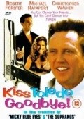 Kiss Toledo Goodbye is the best movie in Jamie Anderson filmography.
