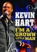 Kevin Hart: I'm a Grown Little Man movie in Shennon Hartman filmography.
