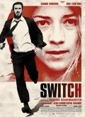 Switch movie in Frederic Schoendoerffer filmography.