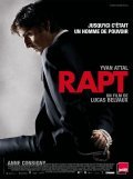 Rapt movie in Lucas Belvaux filmography.
