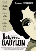 Return to Babylon movie in Alex Monty Canawati filmography.