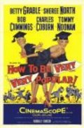 How to Be Very, Very Popular movie in Robert Cummings filmography.
