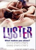 Luster movie in Everett Lewis filmography.