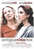 Antigua vida mia movie in Cecilia Roth filmography.