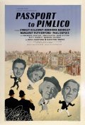 Passport to Pimlico movie in Henry Cornelius filmography.