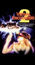 Virtual Encounters 2 is the best movie in Jill Tompkins filmography.