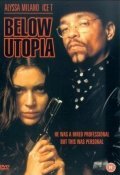 Below Utopia movie in Kurt Voss filmography.