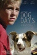 Dog Days is the best movie in Kate Danley filmography.