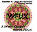 WFUX: A Sketch Comedy Revolution is the best movie in Tasha Dixon filmography.