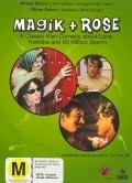 Magik and Rose is the best movie in Simon Ferry filmography.