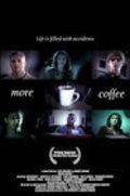 More Coffee movie in Luis Fernando Midence filmography.