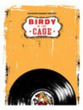 Birdy in the Cage is the best movie in Greg Carlson filmography.