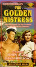 The Golden Mistress movie in Abner Biberman filmography.