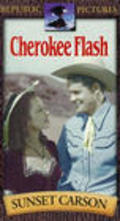 The Cherokee Flash movie in Sanset Karson filmography.