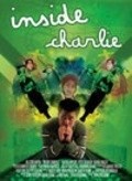 Inside Charlie movie in John Poliquin filmography.