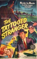 The Tattooed Stranger movie in Edward Montagne filmography.