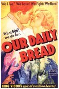 Our Daily Bread movie in King Vidor filmography.