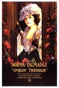 Smilin' Through movie in Norma Talmadge filmography.