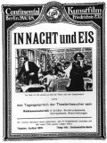 In Nacht und Eis is the best movie in Waldemar Hecker filmography.