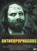 Anthropophagous 2000 movie in Andreas Schnaas filmography.