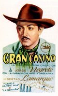 Gran Casino (Tampico) movie in Luis Bunuel filmography.
