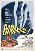 Paranoiac movie in Freddie Francis filmography.