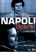 Napoli spara movie in Mario Caiano filmography.