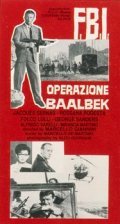 F.B.I. operazione Baalbeck movie in Marcello Giannini filmography.