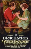 A Western Engagement is the best movie in Dick Hatton filmography.