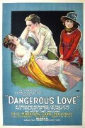 Dangerous Love is the best movie in Clare Hatton filmography.