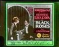 Black Roses movie in Harold Holland filmography.