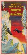 North of Alaska movie in Jack Richardson filmography.