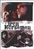 Iron Horsemen is the best movie in Jim Jarmusch filmography.