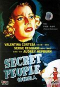 The Secret People movie in Thorold Dickinson filmography.