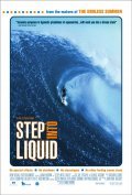 Step Into Liquid movie in Dana Brown filmography.