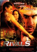 Rivals movie in Miguel M. Espinoza filmography.