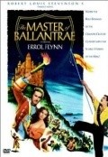 The Master of Ballantrae movie in William Keighley filmography.