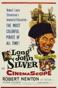 Long John Silver movie in Byron Haskin filmography.