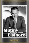 The Mutiny of the Elsinore movie in Lyn Harding filmography.