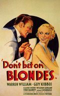 Don't Bet on Blondes movie in Robert Florey filmography.
