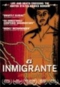 El inmigrante movie in Dave Eckenrode filmography.