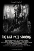 The Last Piece Standing is the best movie in David O\'Kelly filmography.