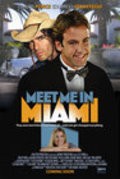 Meet Me in Miami is the best movie in Eduardo Verastegui filmography.
