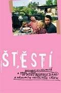 Š-tě-sti is the best movie in Anna Geislerova filmography.