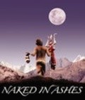 Naked in Ashes movie in Paula Fouce filmography.