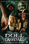 Doll Graveyard movie in Charles Band filmography.