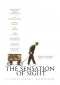 The Sensation of Sight movie in Aaron J. Wiederspahn filmography.