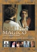 Espelho Magico movie in Manoel de Oliveira filmography.