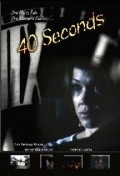 40 Seconds is the best movie in Maria Ramona Caceres filmography.